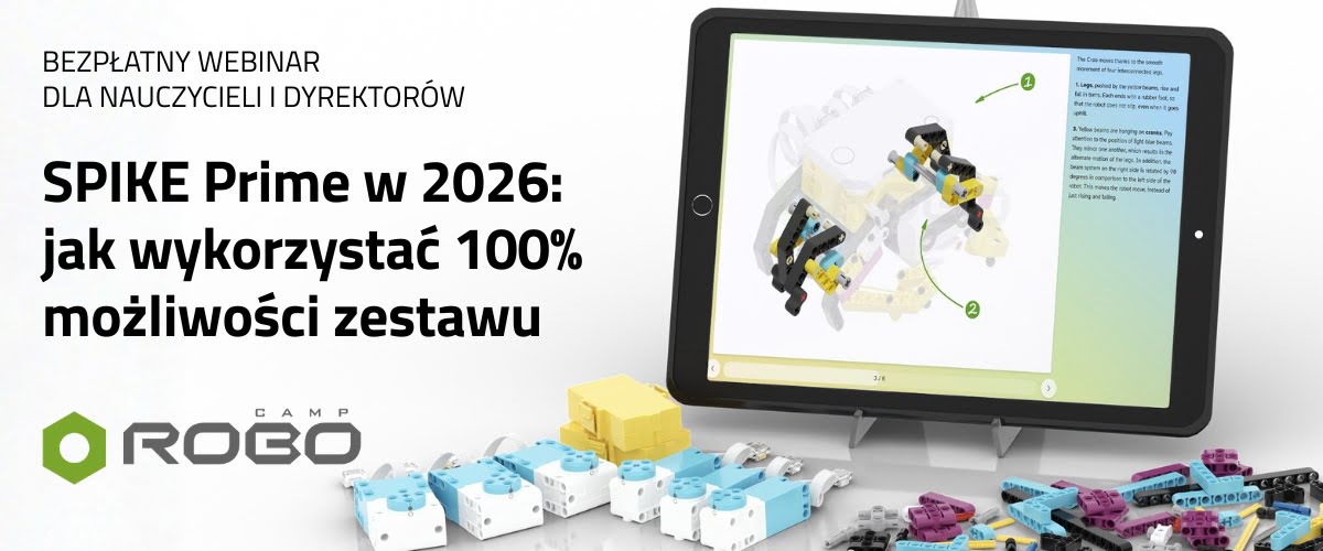 RoboCamp Webinar SPIKE Prime w 2026: jak wykorzystać 100% możliwości zestawu